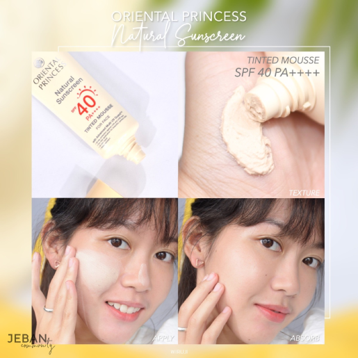 Oriental Princess - Natural Sunscreen - Tinted Mousse SPF 40 PA++++ 50g.