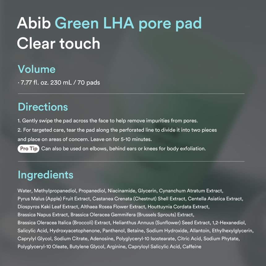 Abib - Green LHA Pore Pad Clear Touch 230ml. (70 Pads)