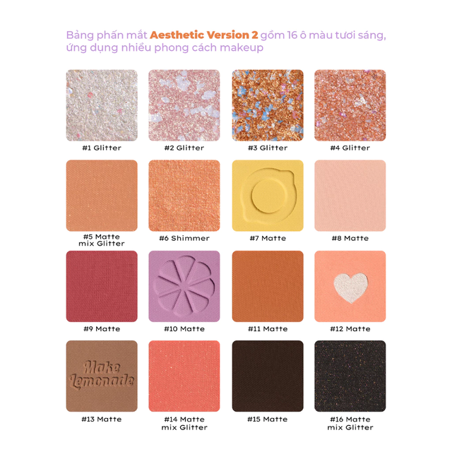 Lemonade - Aesthetic - Eyeshadow Palette Version 2 Bảng Phấn Mít Aesthetic Eyeshadow Palette Version 2 20.8g.